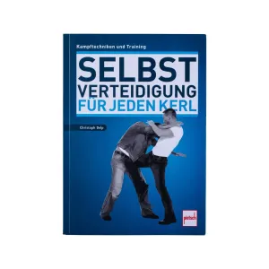 Buch Selbstverteidigung für Kerle - Kampftechniken und Training