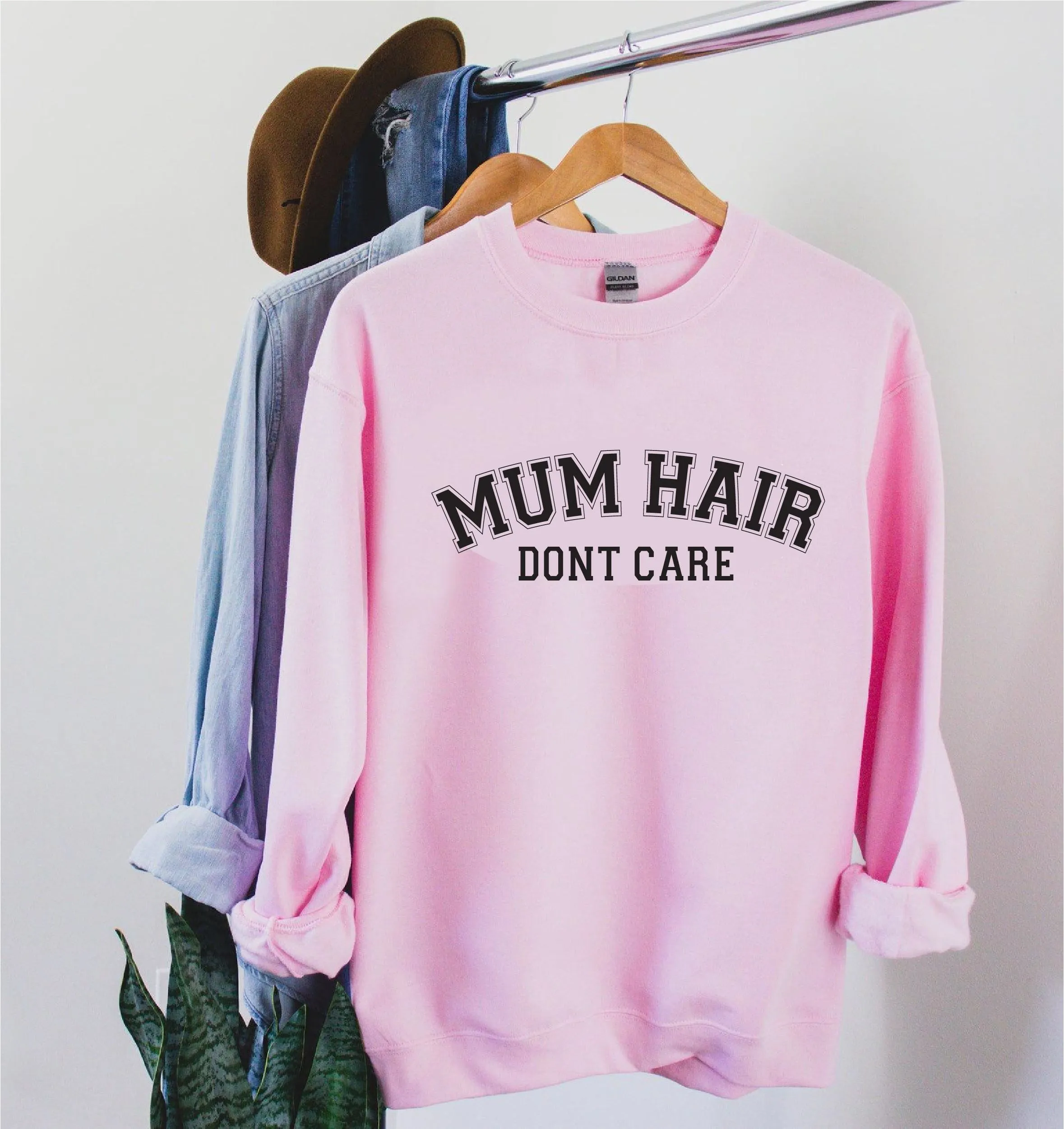 Mum Hair Don't Care Sweatshirt